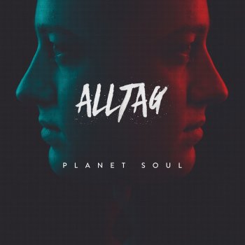 Alltag Planet Soul (Extended)