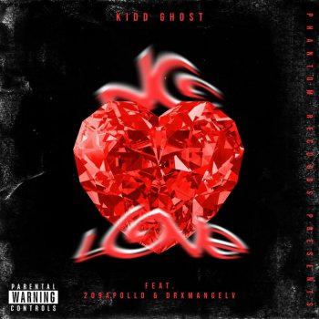 Kidd Ghost no love (feat. 209Apollo & Drxmangelv)