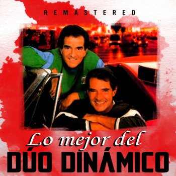 Duo Dinamico Rogar (Remastered)