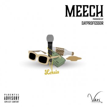 Meech feat. Da'professor Louis