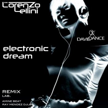 Lorenzo Lellini Electronic Dream (Amine Beat Remix)