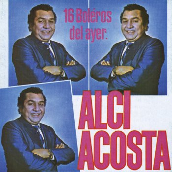 Alci Acosta Amor del Alma