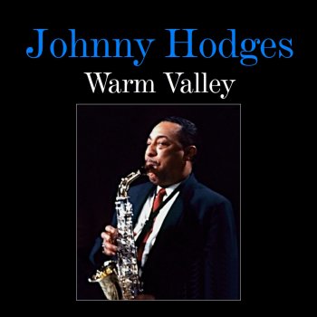 Johnny Hodges Something to Live For
