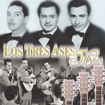 Los Tres Ases Sabrás Que Te Quiero