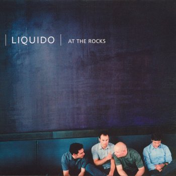 Liquido Play Some Rock