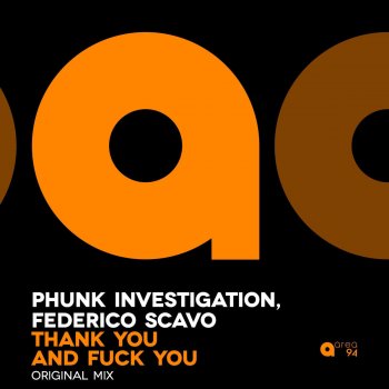 Исполнитель Phunk Investigation feat. Federico Scavo, альбом Thank You and Fuck You