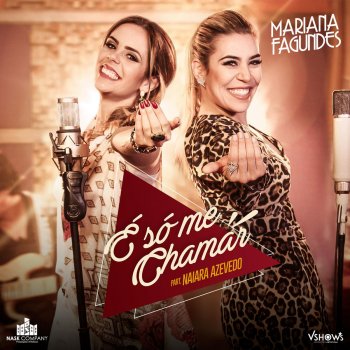 Mariana Fagundes feat. Naiara Azevedo É Só Me Chamar