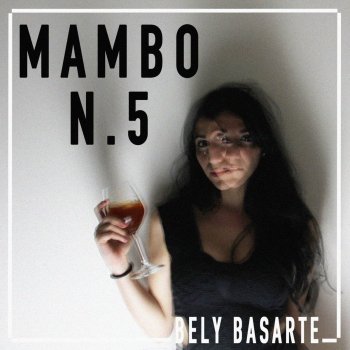Bely Basarte Mambo N°5