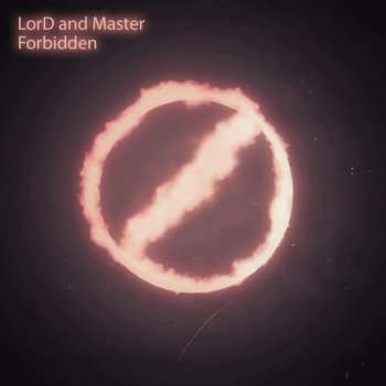 LorD and Master Remix - Remix