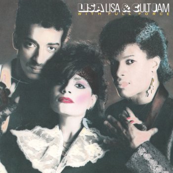 Full Force feat. Lisa Lisa & Cult Jam Can You Feel the Beat