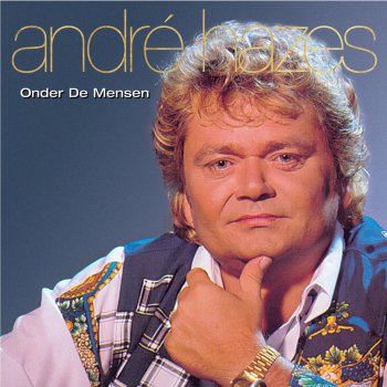 Andre Hazes Wie Ben Jij