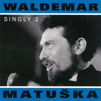 Waldemar Matuška feat. Petr Hanicinec Matka Měst