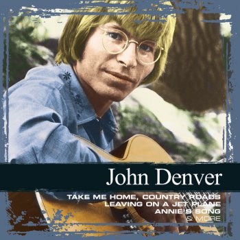 John Denver Annie's Song - Remastered