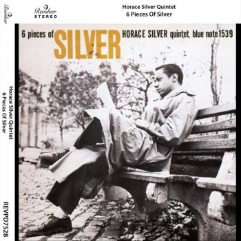 Исполнитель Horace Silver Quintet, альбом Six Pieces of Silver