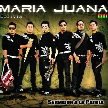 María Juana Quien Mas Que Yo