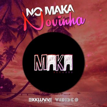 No Maka Novinha (Radio Edit)