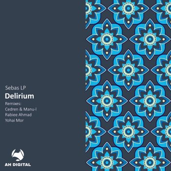 Sebas LP Delirium (Yohai Mor Remix)