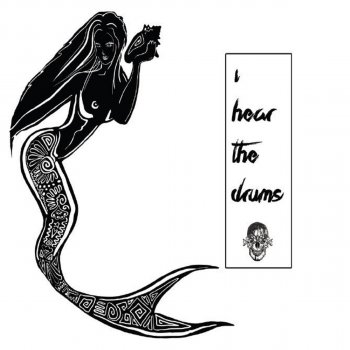 Исполнитель The Sea, альбом I Hear the Drums