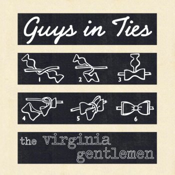 The Virginia Gentlemen Without You