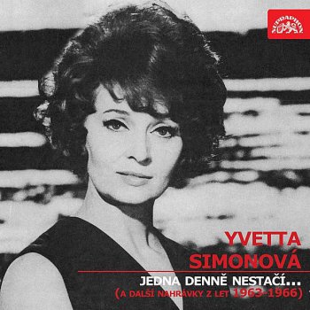 Yvetta Simonová Dřív (Soon)