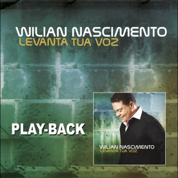 Wilian Nascimento Deu Certo (Playback)