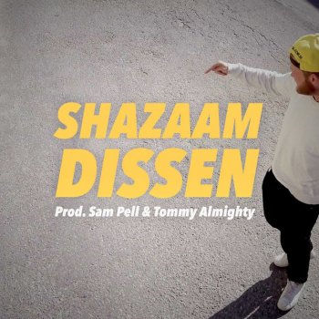 Shazaam Dissen