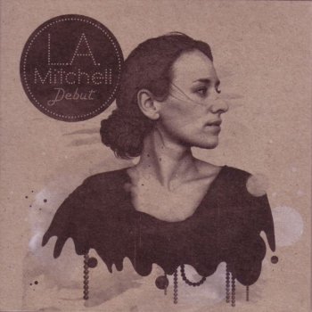 Исполнитель L.A. Mitchell, альбом Debut