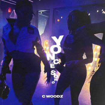 C Woodz Yoncé Song