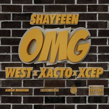 Shayfeen feat. West, Tagne, Madd & Xcep OMG