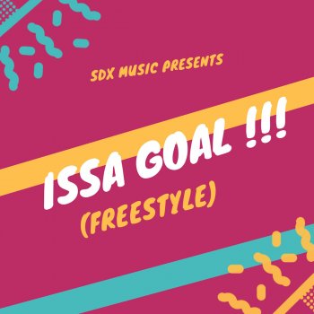 DJ Xclusive Issa Goal