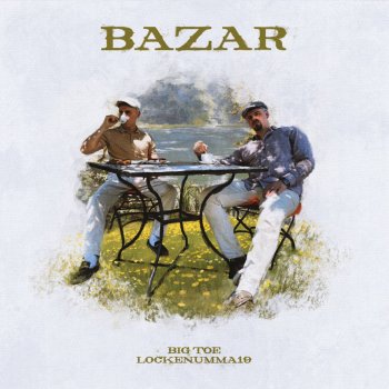 LockeNumma19 feat. Big Toe Bazar