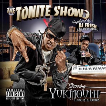 Yukmouth Grittin'