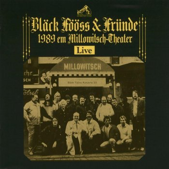 Bläck Fööss Bye Bye My Love - Live From Millowitsch Theater,Germany/1989