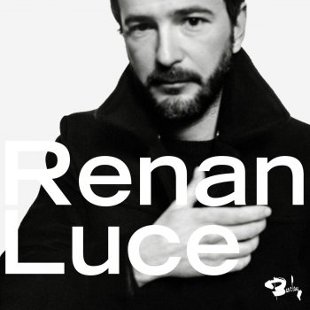 Renan Luce Cette musique