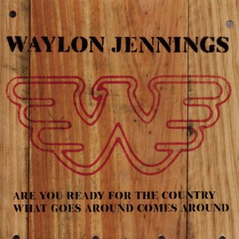 Waylon Jennings Old Love, New Eyes