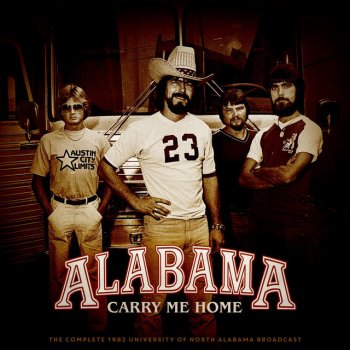Alabama Old Flame - Live 1982
