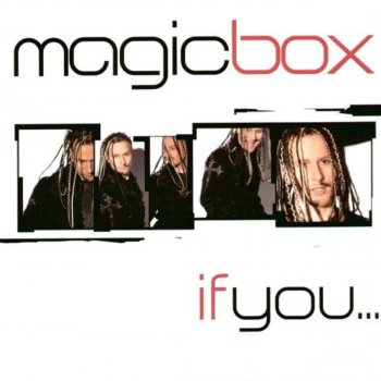 Magic Box If You...