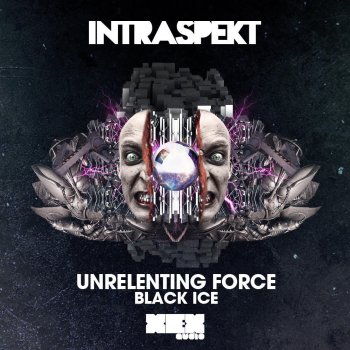 Исполнитель Intraspekt, альбом Unrelenting Force