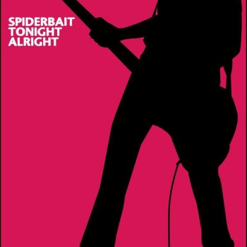 Spiderbait Black Betty