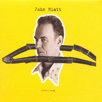 John Hiatt My Sweet Girl