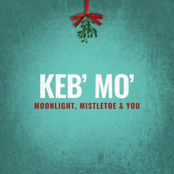 Keb' Mo' Santa Claus, Santa Claus