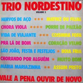 Trio Nordestino Chorando por Alguem