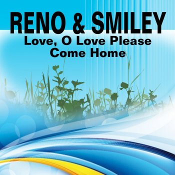 Reno & Smiley Home Sweet Home