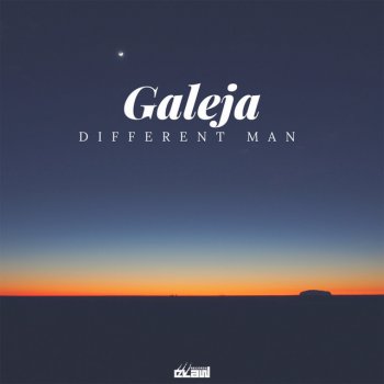 Galeja Different Man - Radio Edit