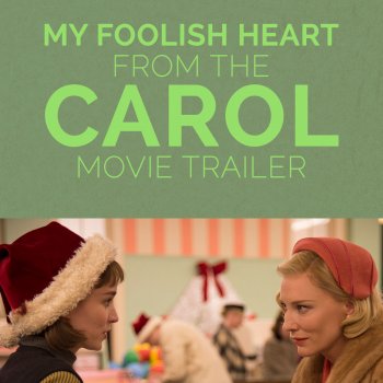 Margaret Whiting My Foolish Heart (From the "Carol" Movie Trailer)