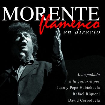 Enrique Morente Nanas (Bulerias)
