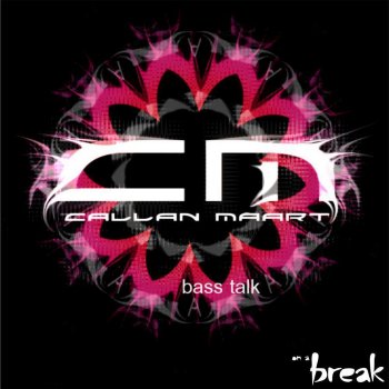 Callan Maart Bass Talk - VIP Remix