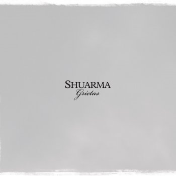 Shuarma Grietas