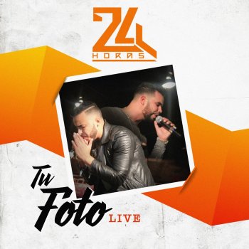 24 Horas Tu Foto (Live)