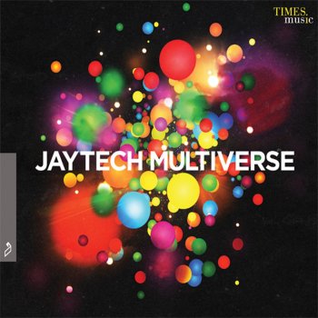 Jaytech Multiverse